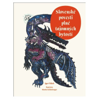 Slovenské povesti plné tajomných bytostí