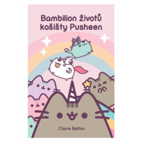 Bambilion životů košišty Pusheen | Claire Belton, Kamil Houska