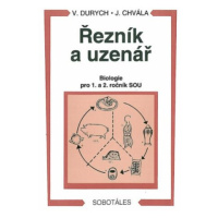 Řezník, uzenář - biologie 1. a 2.r. SOU - V. Durych, Chvála J.