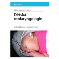 Dětská otolaryngologie - Zdeňka Kuchynková - e-kniha