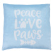 Smartpet polštář s nápisem "Peace Love Paws" D 40 × Š 40 cm