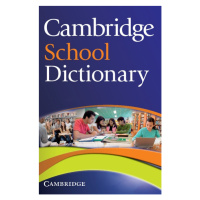 Cambridge School Dictionary Cambridge University Press