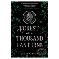 Forest of a Thousand Lanterns - Julie C. Dao - kniha z kategorie Beletrie pro děti