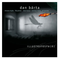 Bárta Dan, Illustratosphere: Illustratosphere (Remastered) - CD