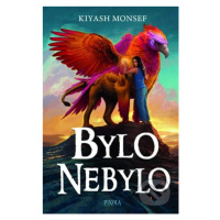 Bylo nebylo - Kiyash Monsef - kniha z kategorie Pro děti