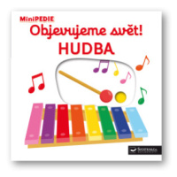 MiniPEDIE Objevujeme svět! Hudba - Nathalie Choux