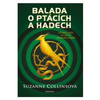 Balada o ptácích a hadech | Suzanne Collinsová, Zdík Dušek