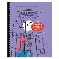 Detektivové z Tajemné ulice: Záhada upířího hrobu