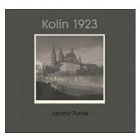 Kolín 1923: Jaromír Funke