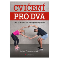 Cvičení pro dva, Popowych Krista