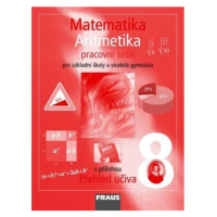 Matematika 8 pro ZŠ a víceletá gymnázia - Aritmetika - pracovní sešit