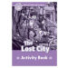 Oxford Read and Imagine 4 The Lost City Activity Book Oxford University Press