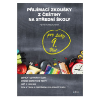 Přijímací zkoušky z češtiny Edika