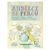 Andílci se perou - Pavel Vrána, Jaromír F. Palme - kniha z kategorie Beletrie pro děti