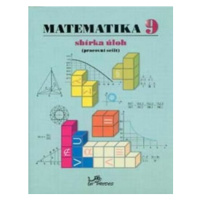 Matematika 9 - Sbírka úloh - Josef Molnár