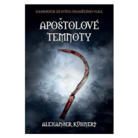 Apoštolové temnoty (gamebook)