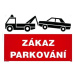 Tabule zákazová Zákaz parkování - odtah A4