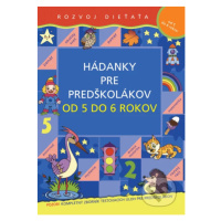 Hádanky pre predškolákov od 5 do 6 rokov (Rozvoj dieťaťa) - kniha z kategorie Hádanky a říkanky