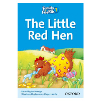 Family and Friends 1 Reader A: The Little Red Hen Oxford University Press