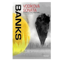 Vodíková sonáta: Román z cyklu Kultura