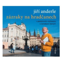 Zázraky na Hradčanech - Anderle Jiří, Tomáš Černý