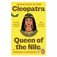 Adventures in Time: Cleopatra, Queen of the Nile - Dominic Sandbrook - kniha z kategorie Naučné 