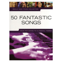 Music Sales Really Easy Piano: 50 Fantastic Songs Noty