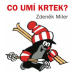 Co umí Krtek? - Zdeněk Miler