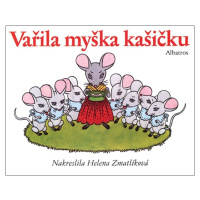 Vařila myška kašičku