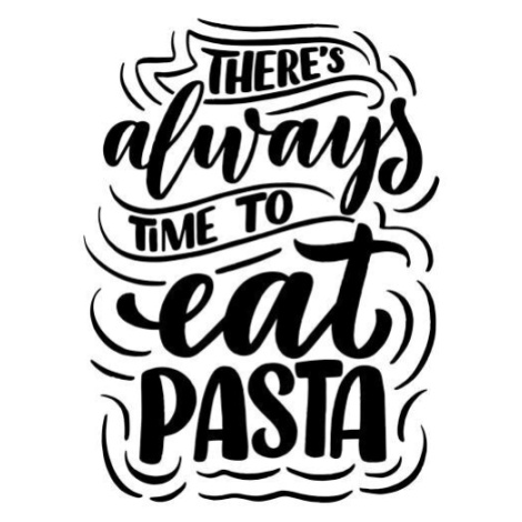 Plakát, Obraz - Hand drawn ettering quote about pasta., SvetlanaKutsin, 33.3 × 40 cm