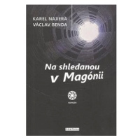 Na shledanou v Magónii