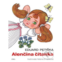 Alenčina čítanka - Eduard Petiška, Helena Zmatlíková (Ilustrátor) - kniha z kategorie Pro děti