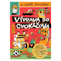 Výprava do Cvokáčova - Lukáš Pavlásek, Lukáš Fibrich (ilustrátor) - kniha z kategorie Pro děti