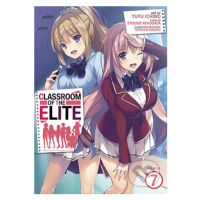 Classroom of the Elite (Manga) Vol. 7 - Syougo Kinugasa, Yuyu Ichino (Ilustrátor) - kniha z kate