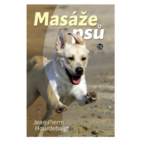 Masáže psů - Jean-Pierre Hourdebaigt