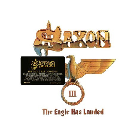Saxon: Eagle Has Landed Part III (Live)