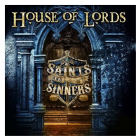 House Of Lords: Saints And Sinners - CD