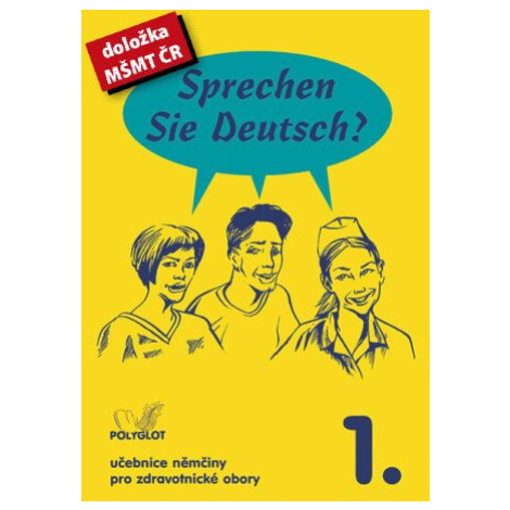 Sprechen Sie Deutsch - Pro zdrav. obory kniha pro studenty - Doris Dusilová Polyglot