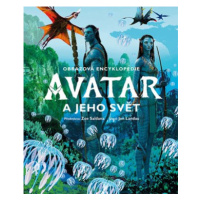 Avatar a jeho svět - Obrazová encyklopedie | Lukáš Potužník, Josh Izzo