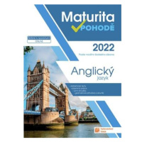 Anglický jazyk - Maturita v pohodě 2022