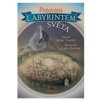 Putování labyrintem světa