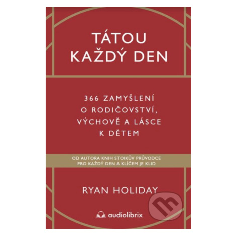 Tátou každý den (366 zamyšlení o rodičovství, výchově a lásce k dětem) - kniha z kategorie Odbor