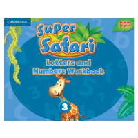Super Safari Letters and Numbers 3 Workbook Cambridge University Press