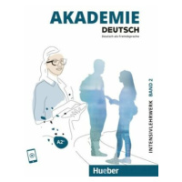 Akademie Deutsch A2+ Intensivlehrwerk mit Audios online - Sabrina Schmohl, Britta Schenk, Sandra