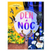 Den a noc