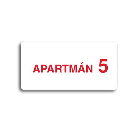 Accept Piktogram "APARTMÁN 5 II" (160 × 80 mm) (bílá tabulka - barevný tisk bez rámečku)