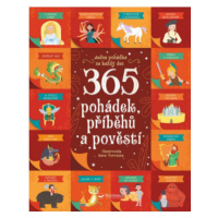 365 pohádek, příběhů a pověstí - Chiara Cioni, Sara Torretta, Danila Sorrentino