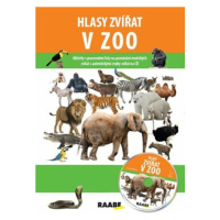 Hlasy zvířat v zoo - Jarmila Bachratá, Jozefa Chocholáčková