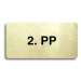 Accept Piktogram "2. PP" (160 × 80 mm) (zlatá tabulka - černý tisk bez rámečku)