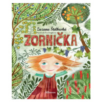 Zornička - Zuzana Štelbaská, Eva Chupíková (ilustrátor) - kniha z kategorie Beletrie pro děti